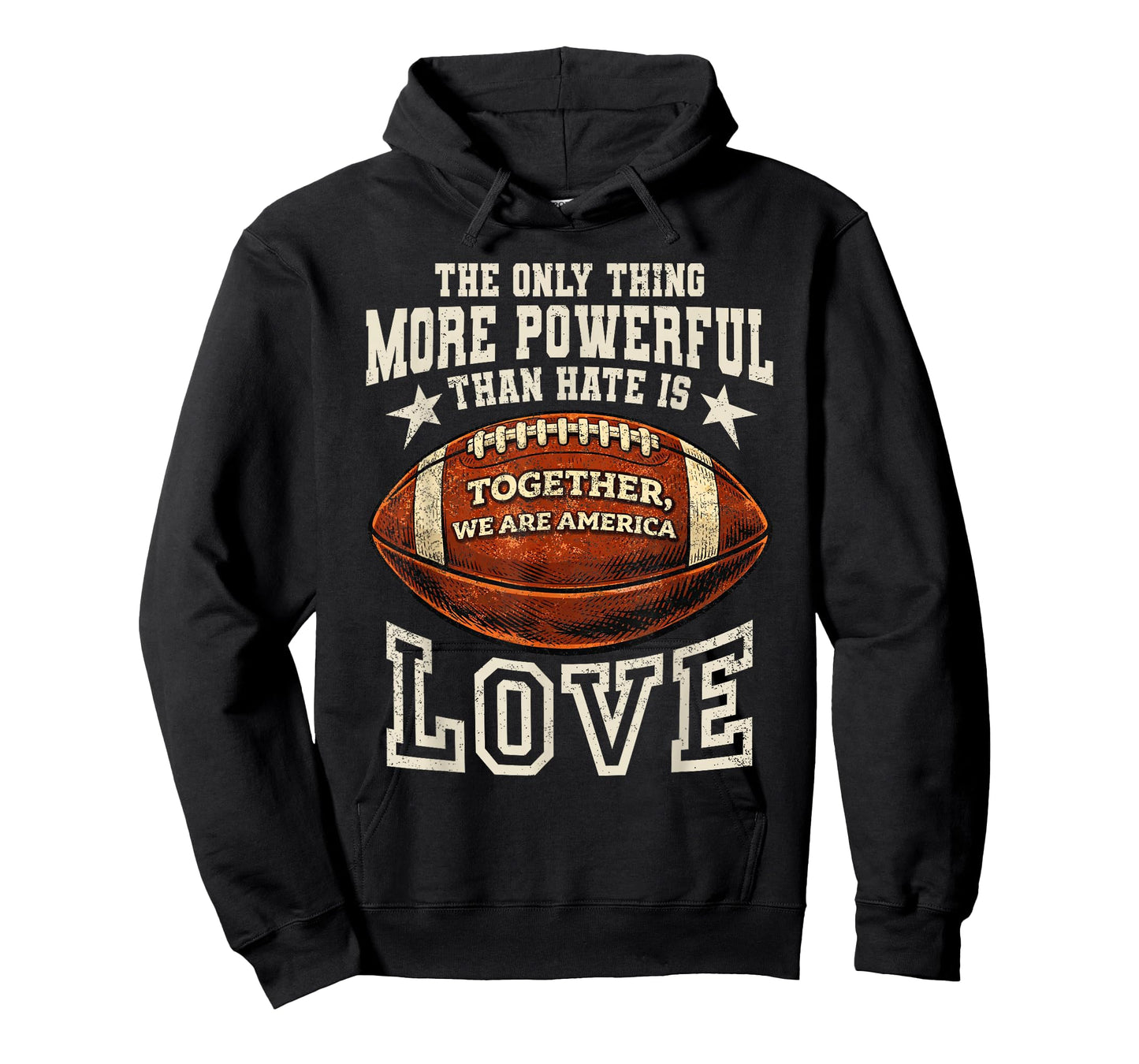 Powerful Than Hate is Love Together Vintage We are America T-Shirt