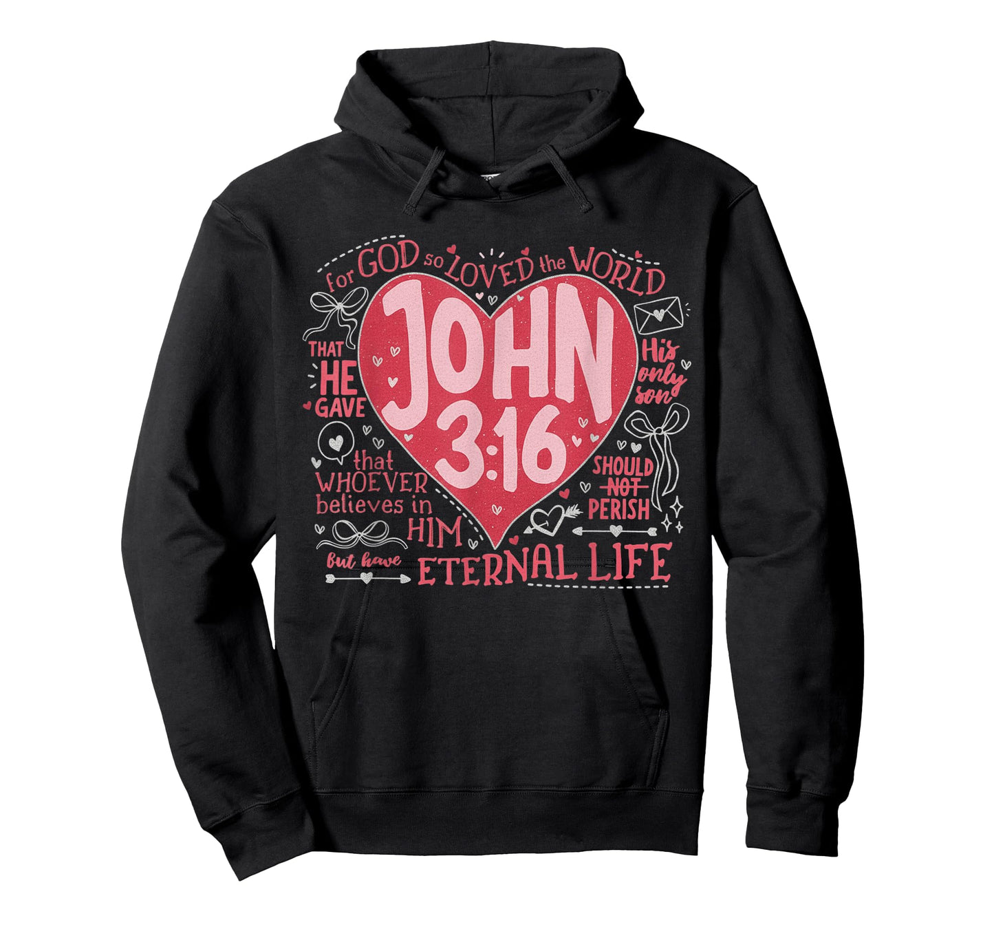 You are Loved John 3:16 Valentines Christian Faith T-Shirt