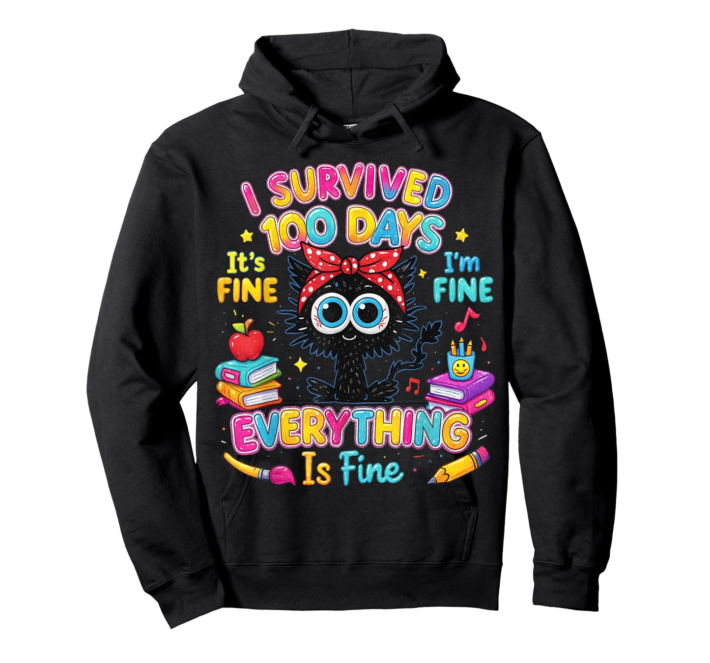 I Survived 100 Days Black Cat Teacher Everything Fine T-Shirt