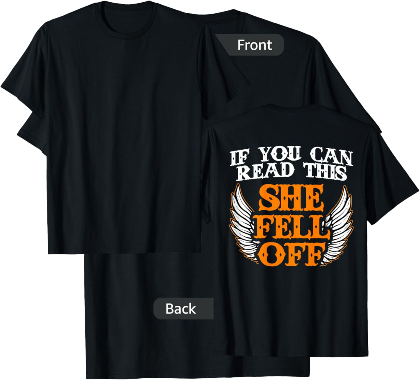 If You Can Read This She Fell Off Biker - Motorcycle Riders T-Shirt - T-Shirt | Black