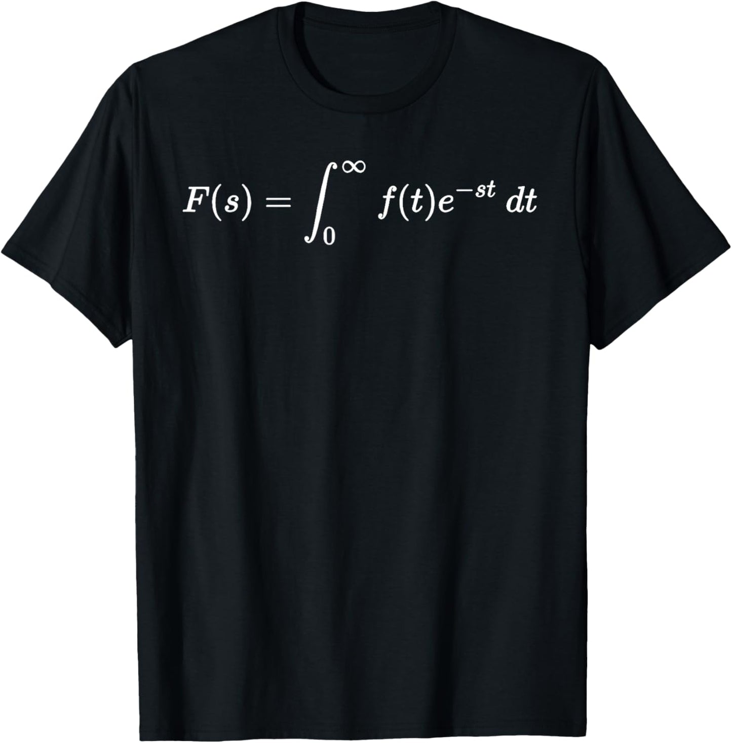 Laplace transform, fundamental notion of math and science T-Shirt - T-Shirt | Black