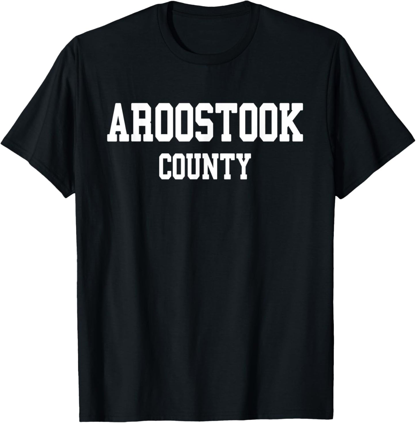 Aroostook County T-Shirt - T-Shirt | Black
