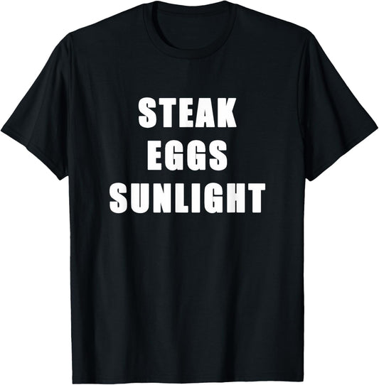 Steak Eggs Sunlight Healthy Lifestyle and Diet Ingredients T-Shirt - T-Shirt | Black