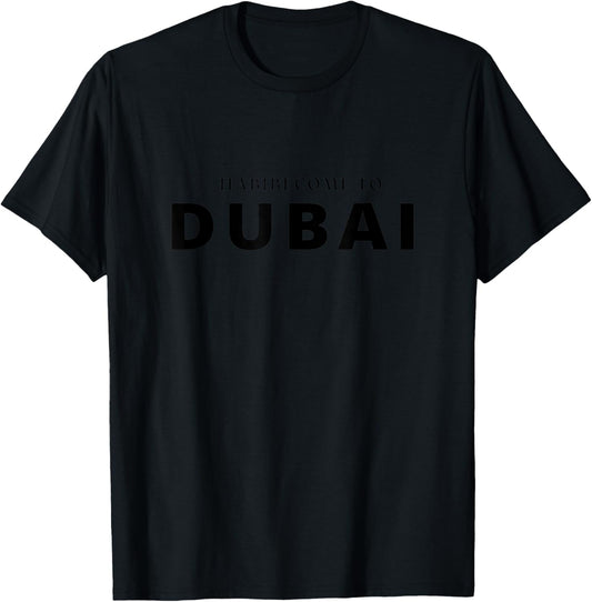 Habibi Come To Dubai T-Shirt - T-Shirt | Black