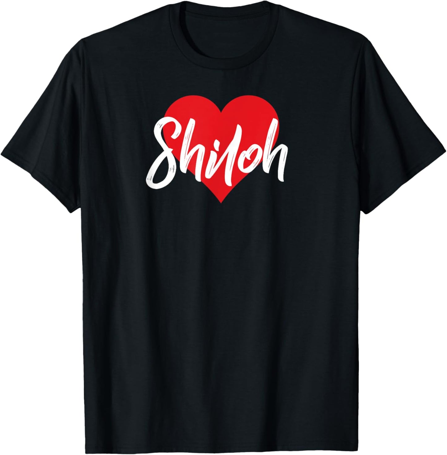 I Love Shiloh First Name I Heart Named T-Shirt - T-Shirt | Black