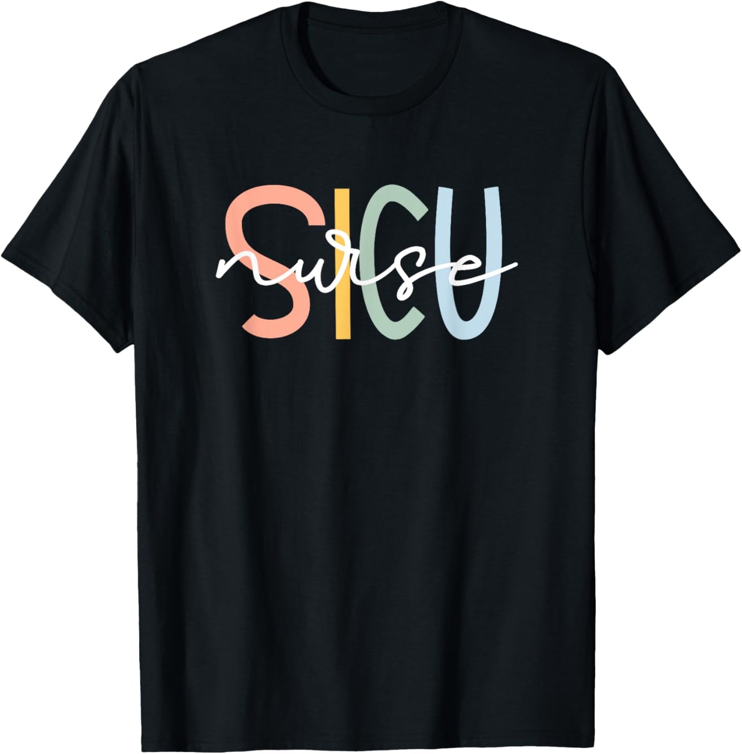 Cute Surgical ICU Nurse SICU Team Co. Women's Black SICU Nurse Surgery ICU Surgical Intensive Care Unit T-Shirt - T-Shirt | Black