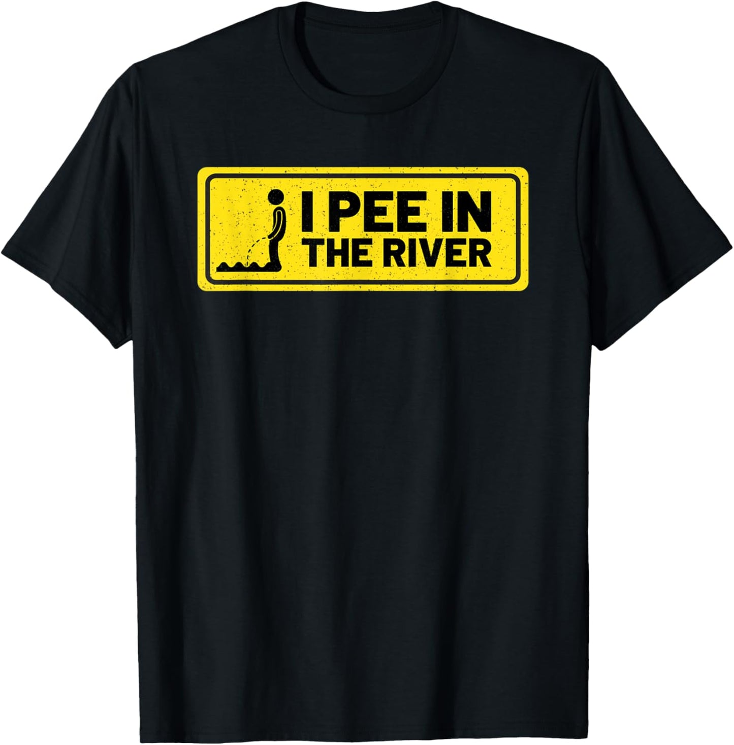 Funny I Pee In The River Summer Tubing Family Float Trip T-Shirt - T-Shirt | Black