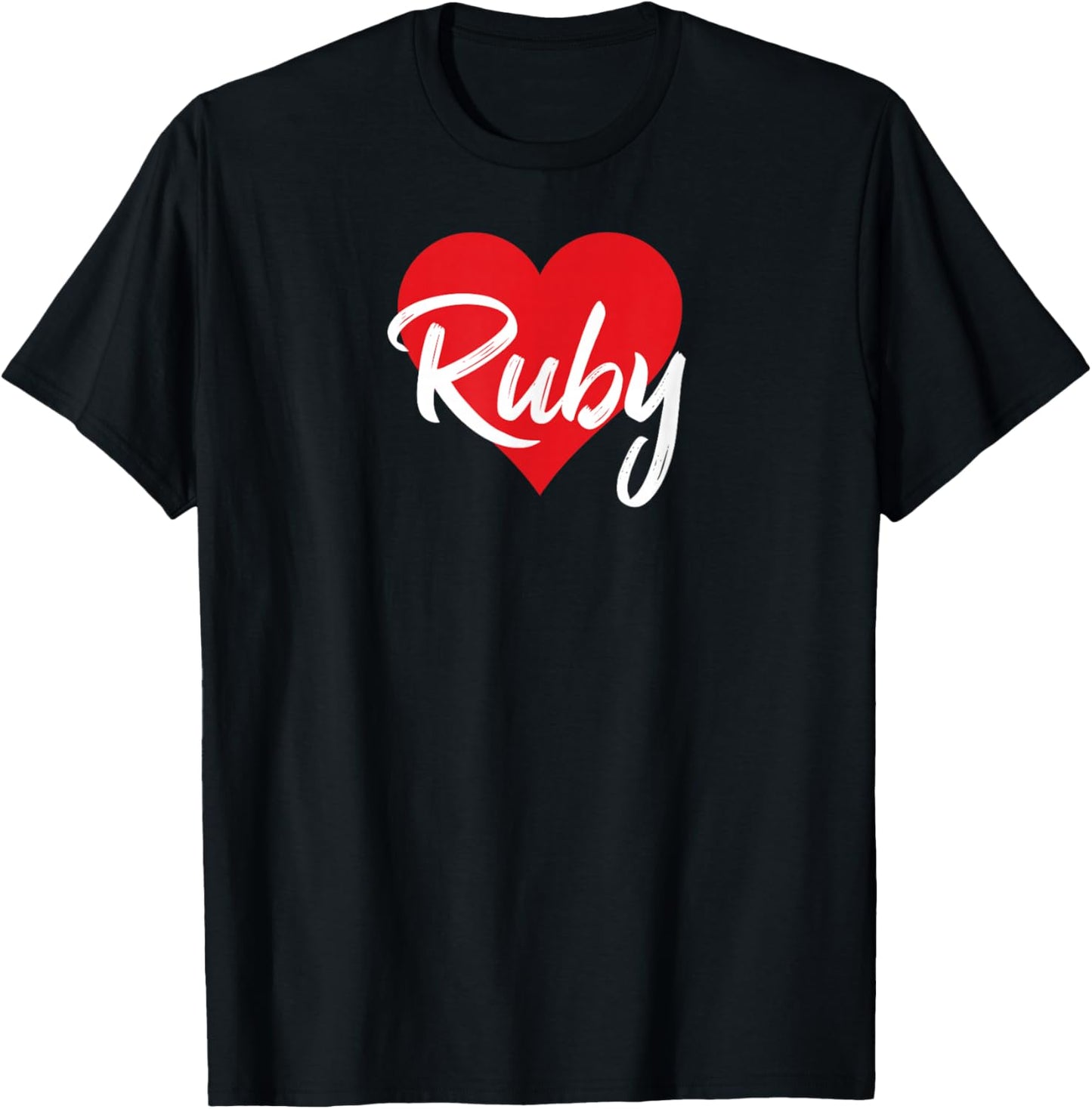 I Love Ruby First Name I Heart Named T-Shirt - T-Shirt | Black