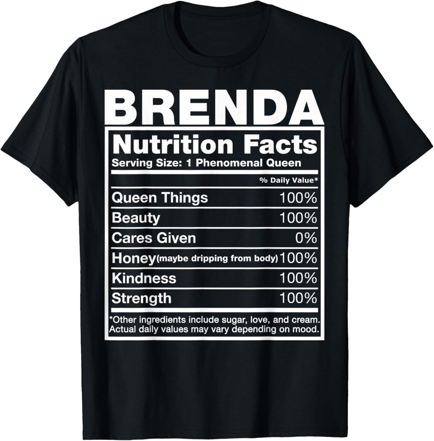 Brenda Nutrition Facts Brenda Name Birthday Shirt T-Shirt - T-Shirt | Black