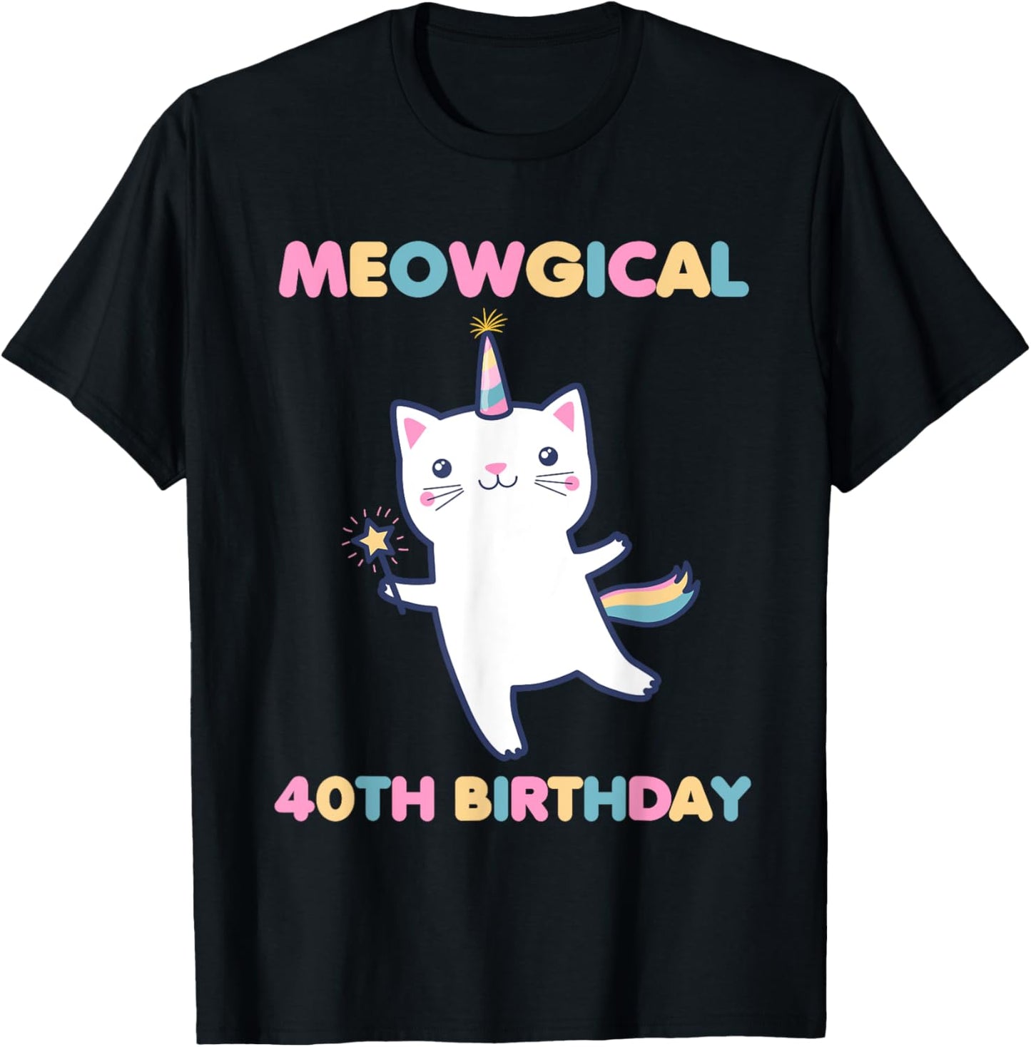 Meowgical 40th Birthday Kitty 40 Year Old Funny Cat Lover T-Shirt - T-Shirt | Black