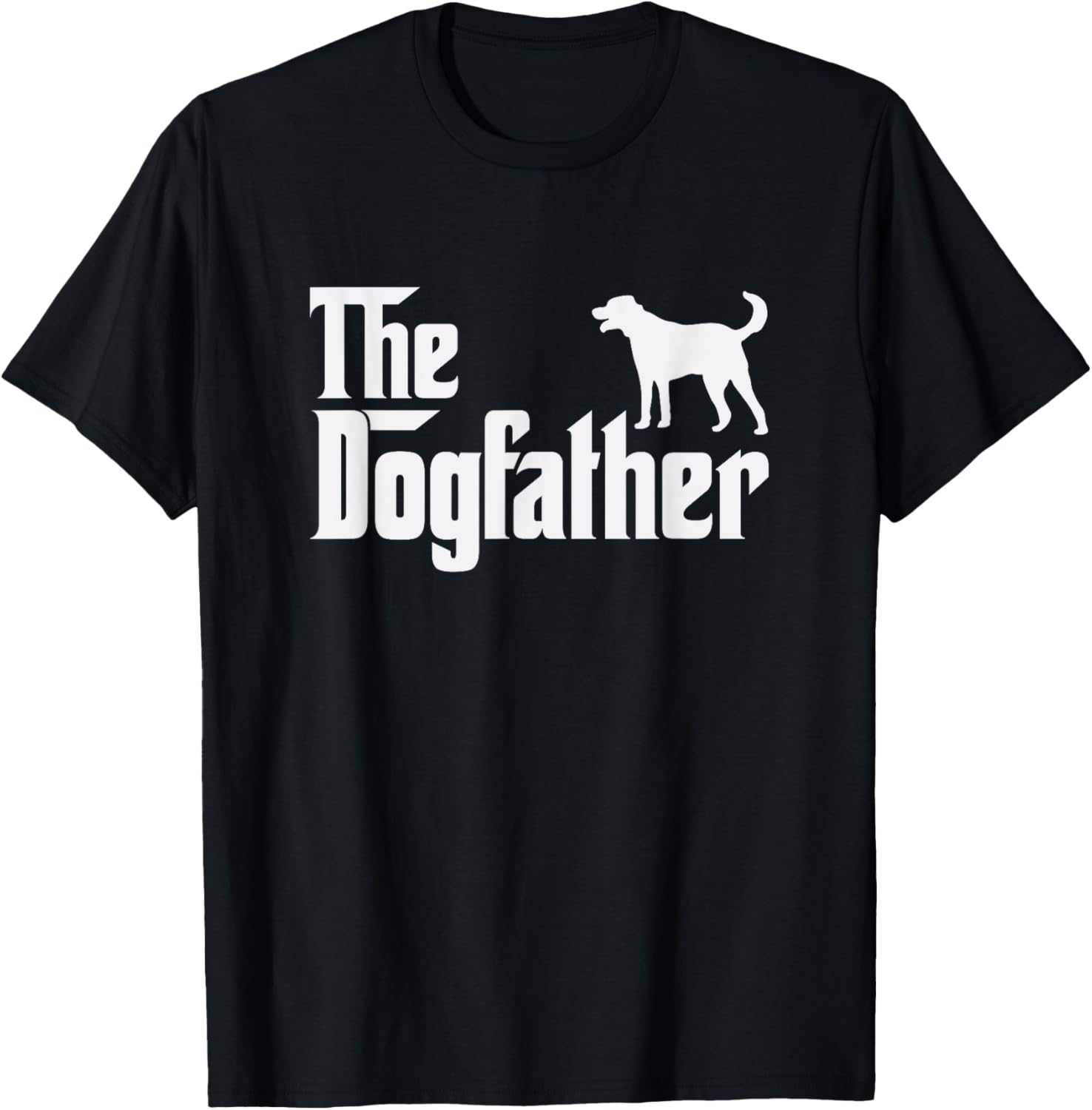 lab pointer DogFather Funny Dog Dad T-Shirt - T-Shirt | Black