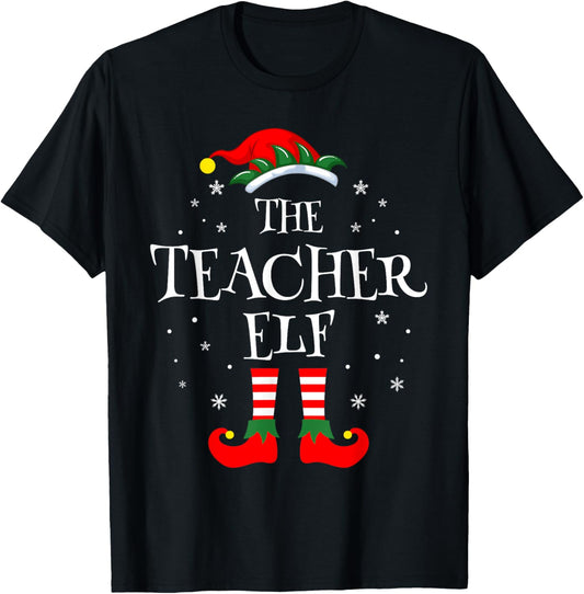 The Teacher Elf Christmas Family Matching Group Xmas Funny T-Shirt - T-Shirt | Black