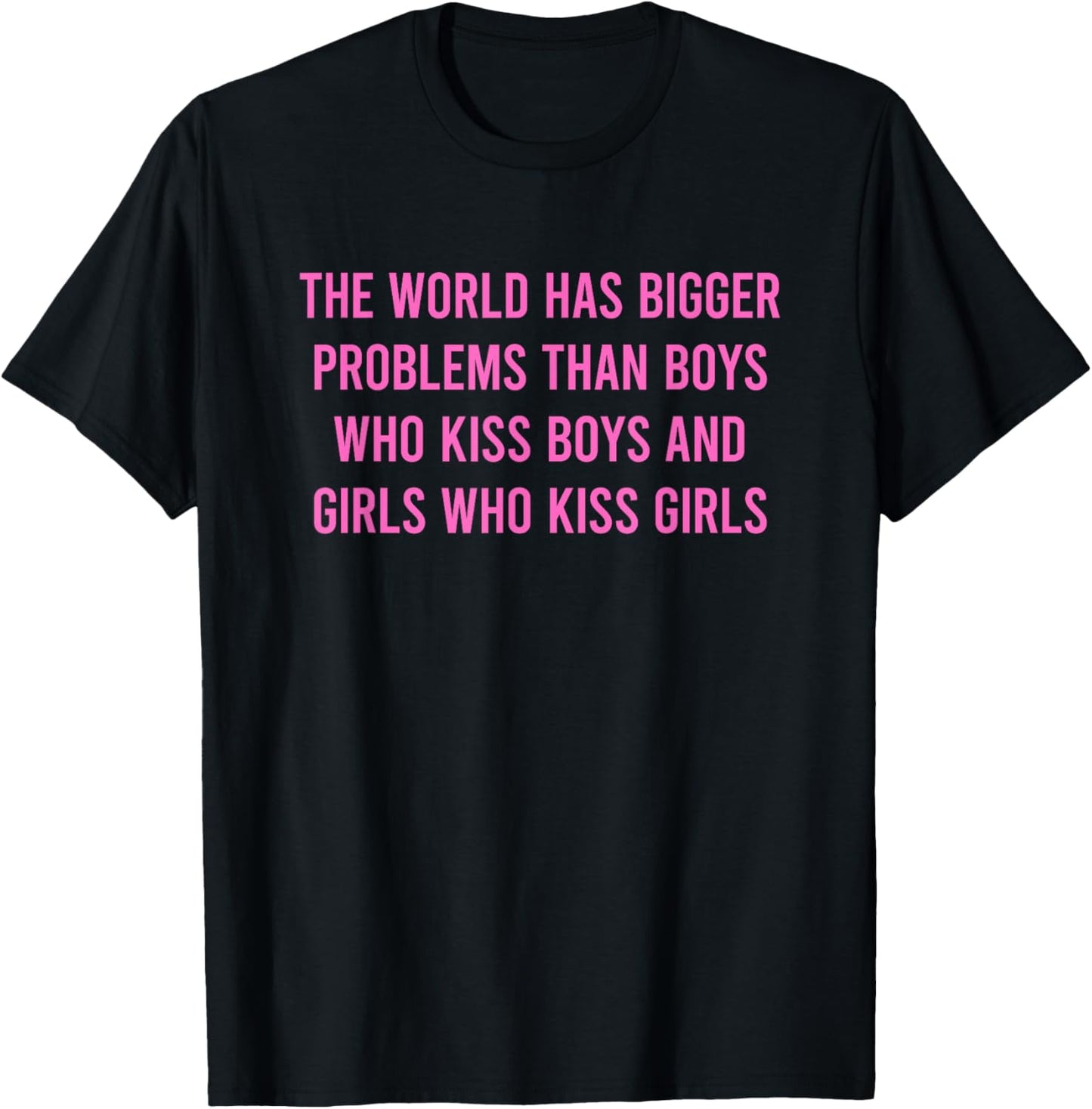 The World Has Bigger Problems Gay Pride Lesbian T-Shirt - T-Shirt | Black
