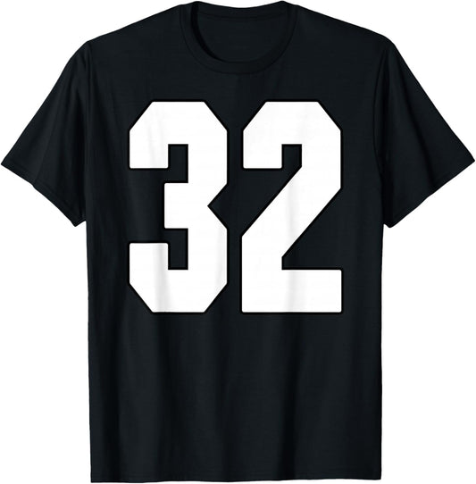 Big #32 Jersey Number 32 Uniform Biggest Fan Favorite Player T-Shirt - T-Shirt | Black