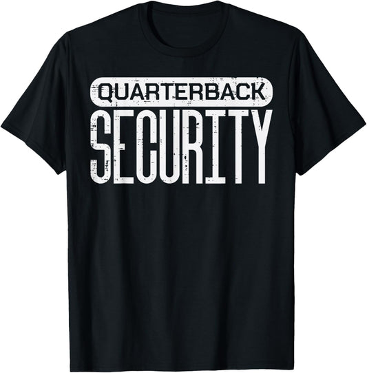 Quarterback Security Funny Offense American Football Lineman T-Shirt - T-Shirt | Black