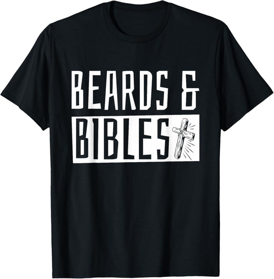 Beards and Bibles T-Shirt - T-Shirt | Black