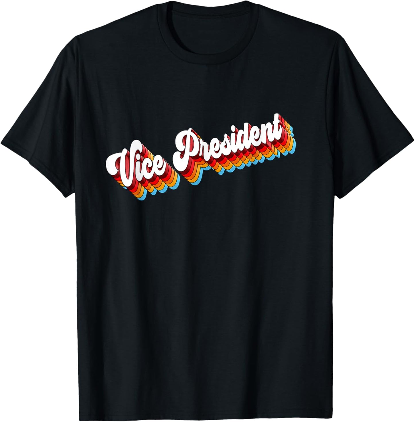 Vice President Job Appreciation Retro T-Shirt - T-Shirt | Black