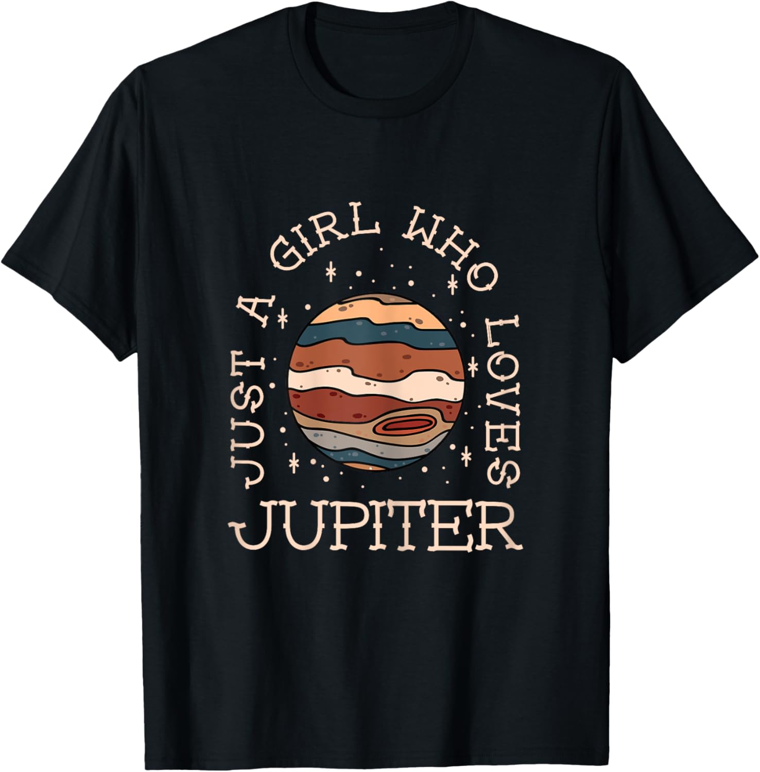 Just A Girl Who Loves Jupiter Astronomy T-Shirt - T-Shirt | Black