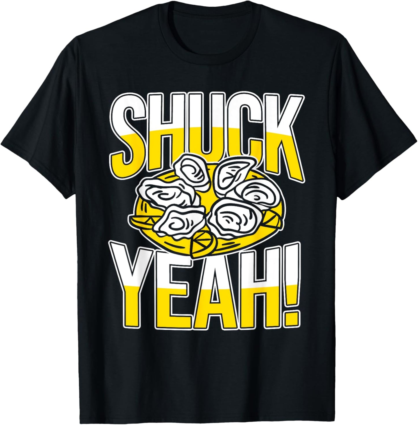 Shuck Yeah! - Oyster T-Shirt - T-Shirt | Black