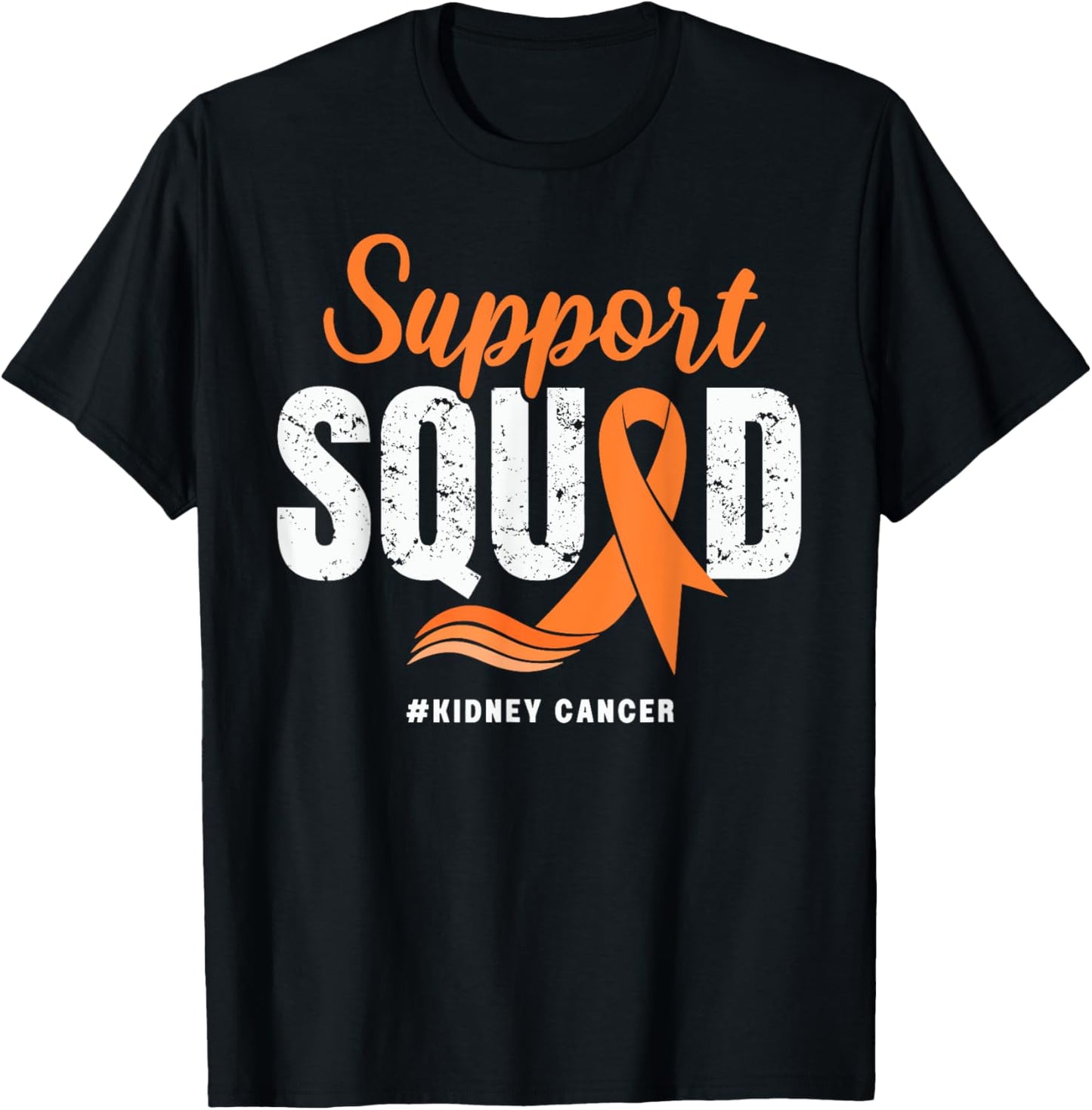 Kidney Cancer Support Squad Orange Ribbon Cancer awareness T-Shirt - T-Shirt | Black