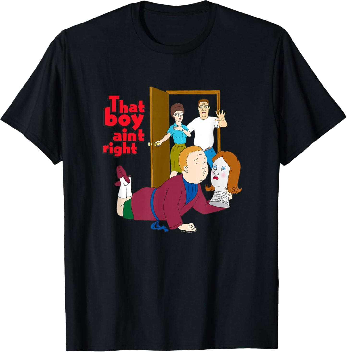King of The Hill That Boy Ain't Right Bobby Hill Cartoon T-Shirt - T-Shirt | Black