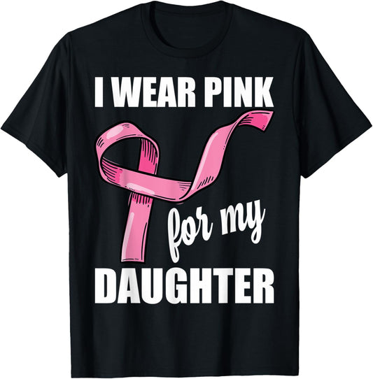 Breast Cancer Awareness Daughter Breast Cancer Awareness T-Shirt - T-Shirt | Black