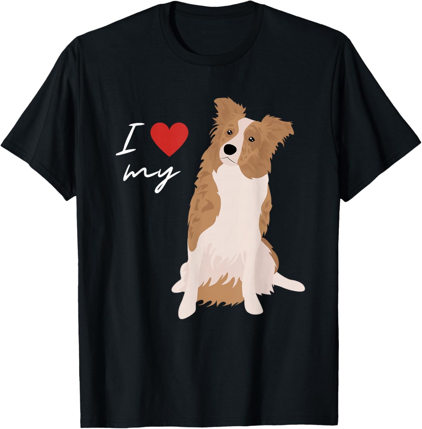 I Love My White & Red Merle Border Collie Dog Lover Men Women Kids T-Shirt - T-Shirt | Black