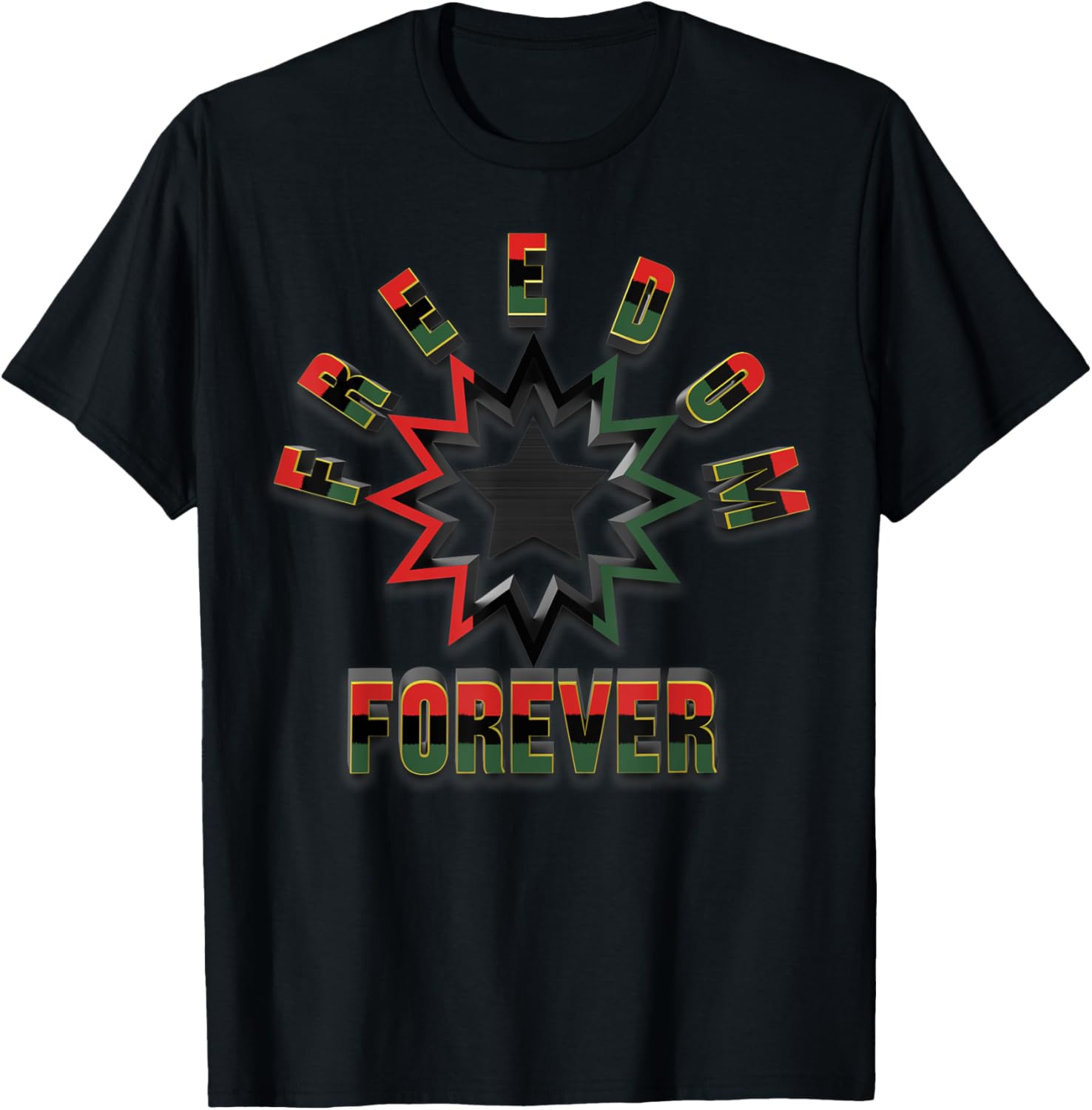 Juneteenth Freedom Forever T-Shirt - T-Shirt | Black