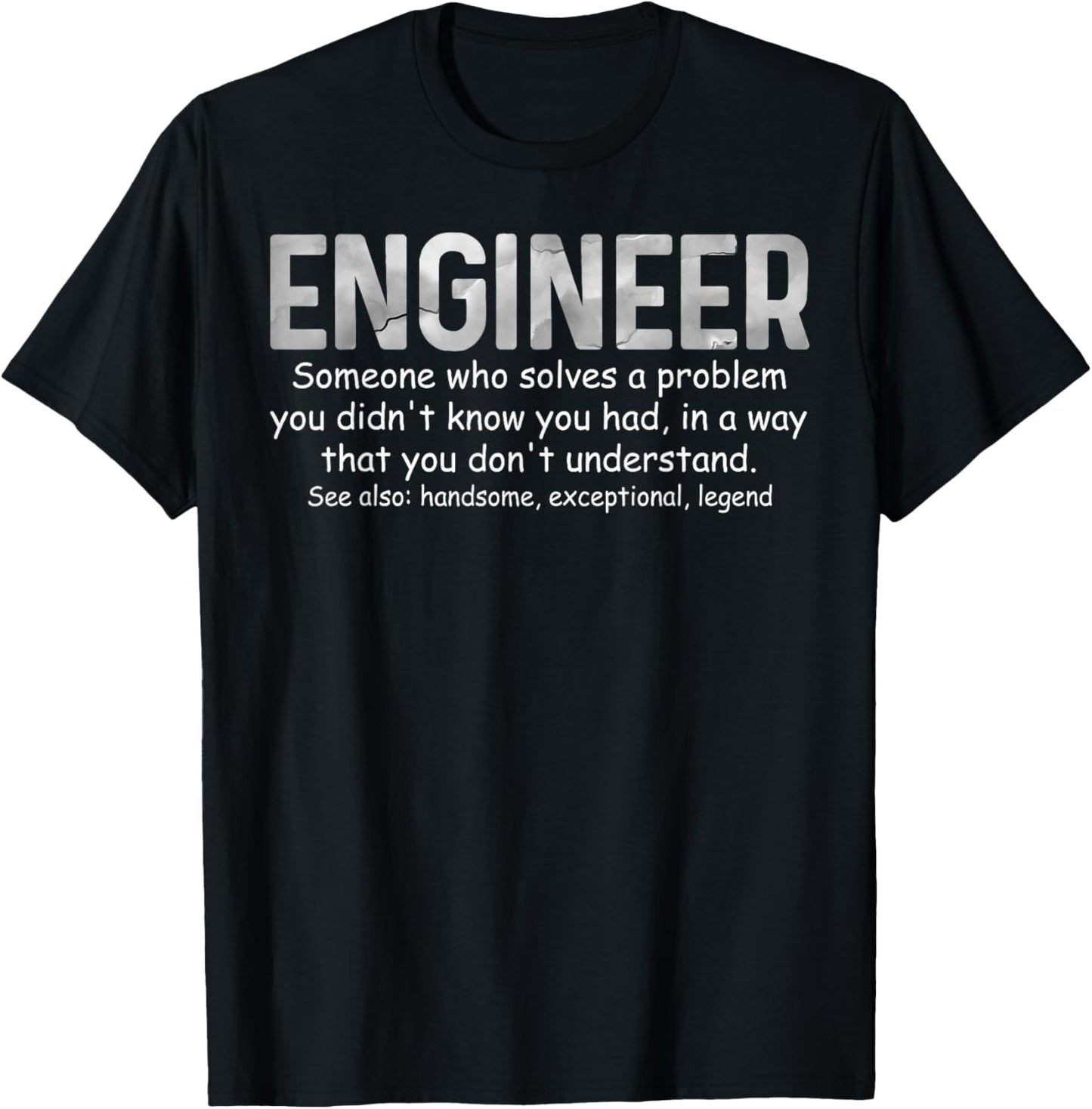 Engineer Dictionary Definition Much Cooler T-Shirt - T-Shirt | Black