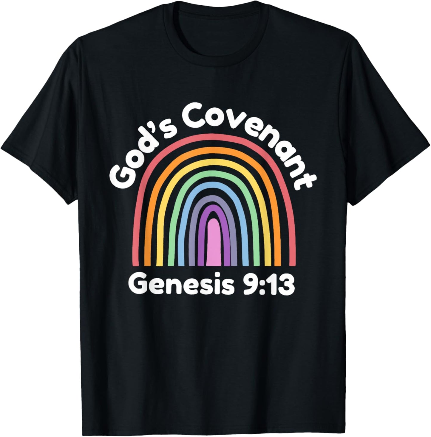 God’s Covenant Rainbow | Genesis 9:13 Christian T-Shirt - T-Shirt | Black