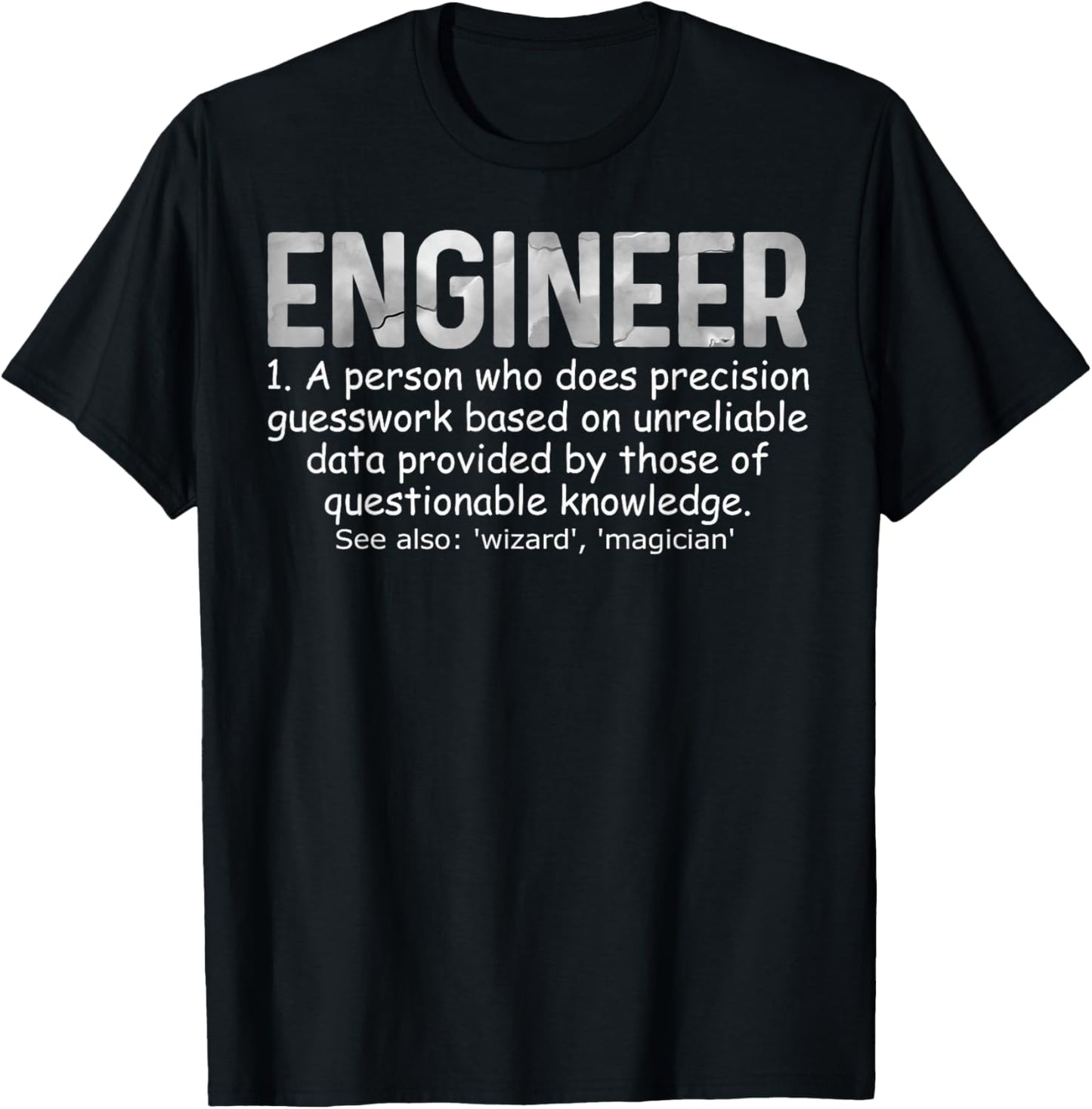 Engineer Definition Like A Normal Engineer Only Cooler T-Shirt - T-Shirt | Black