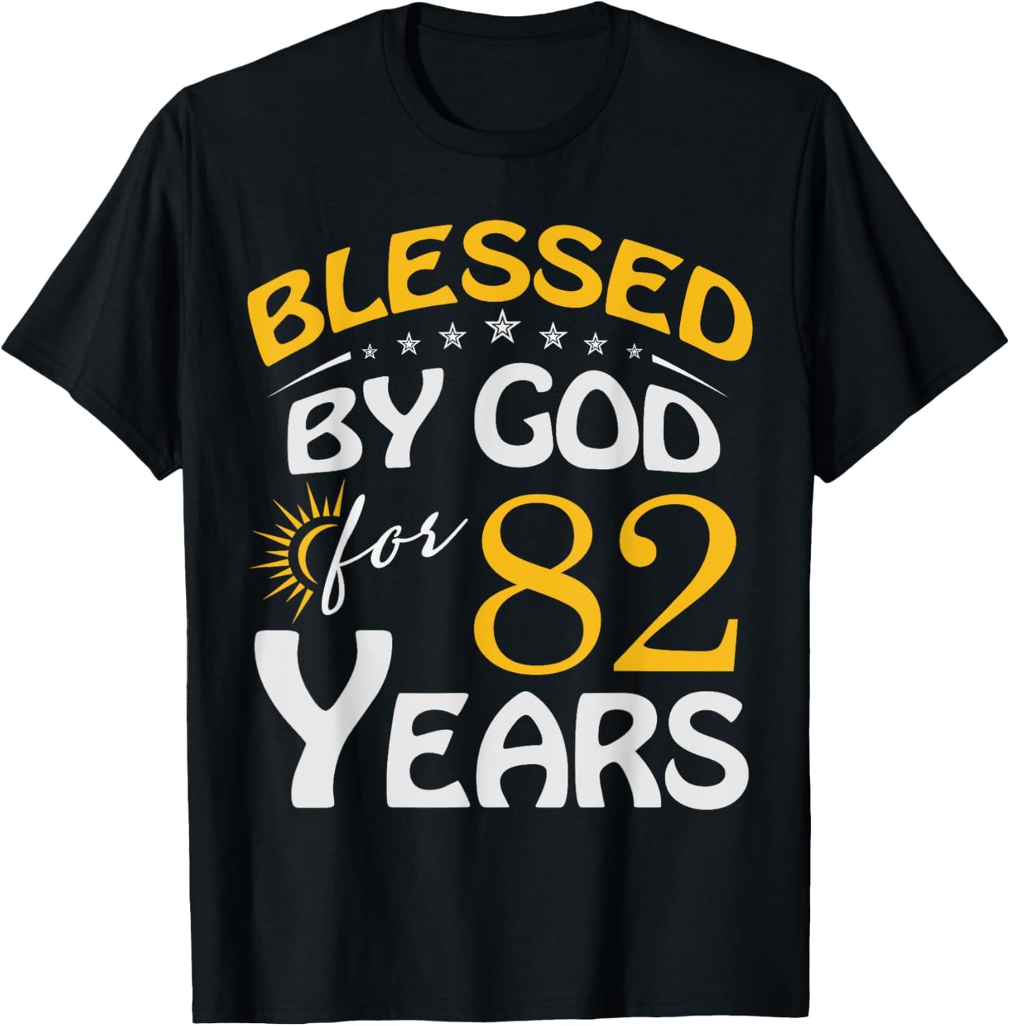 Vintage Blessed by God For 82 Years Old Happy 82nd Birthday T-Shirt - T-Shirt | Black