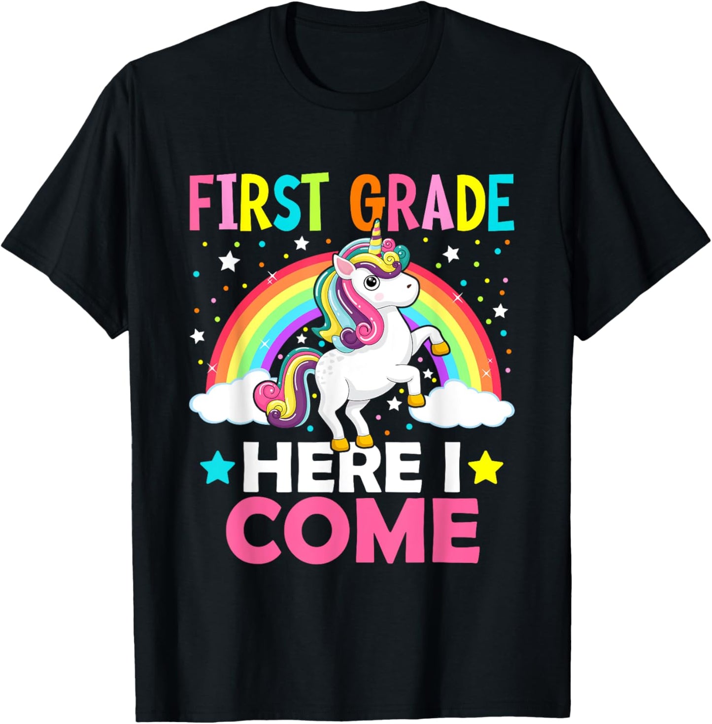 First Grade Here I Come Unicorn Back To School 1st Graders T-Shirt - T-Shirt | Black