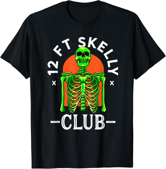 12ft Skelly Club - Halloween 12 Foot Skeleton Appreciation T-Shirt - T-Shirt | Black