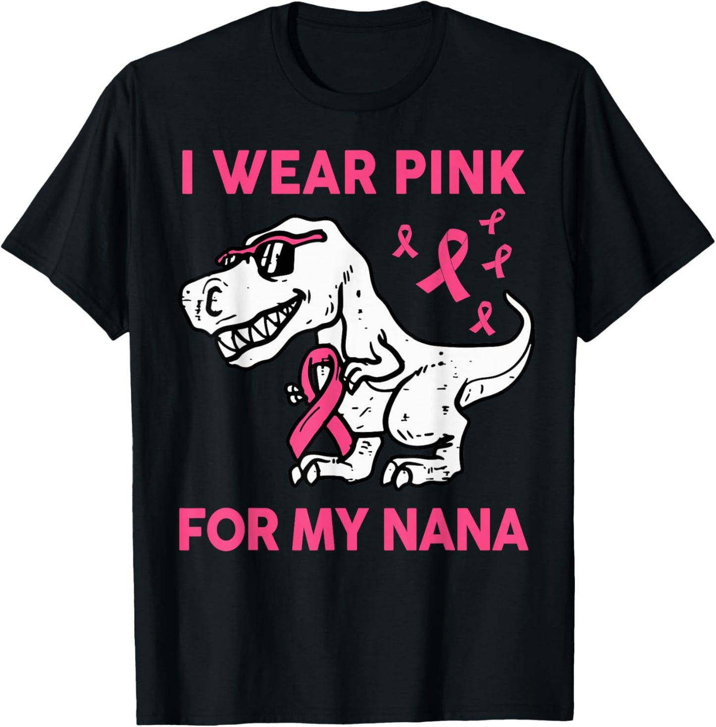 Breast Cancer Shirts Kids Toddler I Wear Pink For My Nana T-Shirt - T-Shirt | Black