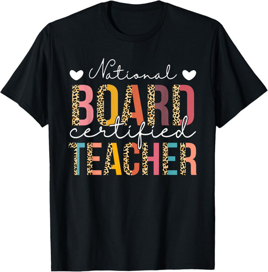 National Board Certified Teacher Leopard Teach Appreciation T-Shirt - T-Shirt | Black