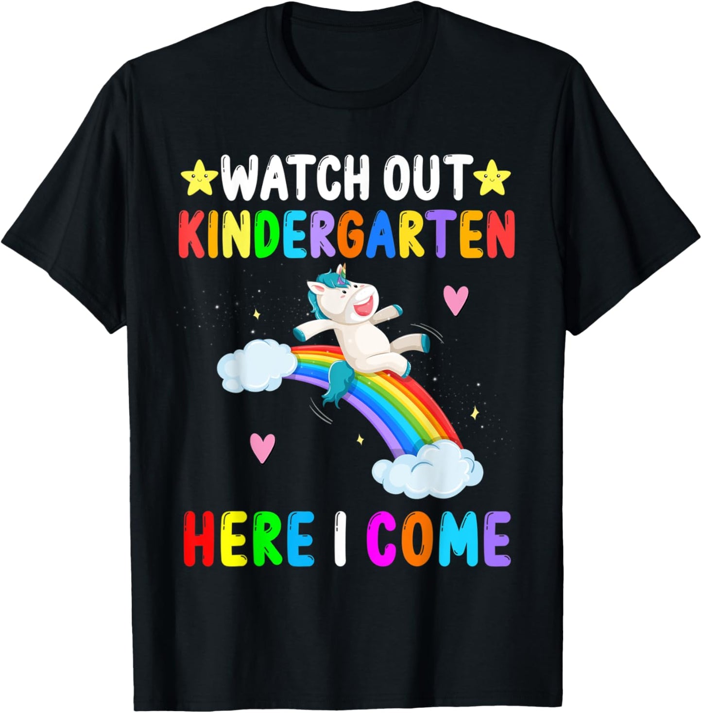 Watch Out Kindergarten Here I Come Unicorn Back To School T-Shirt - T-Shirt | Black