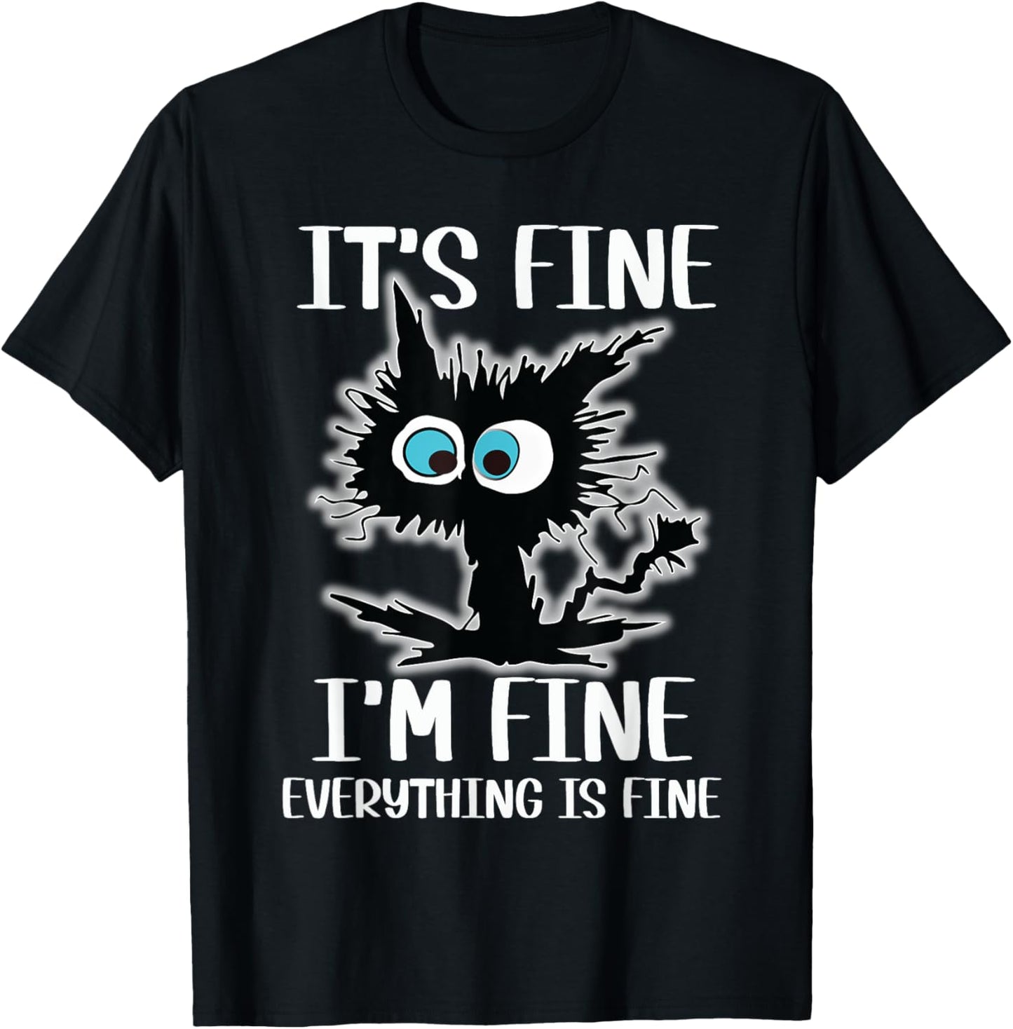 It's Fine I'm Fine Everything Is Fine Funny Black Cat Nurse Women T-Shirt - T-Shirt | Black