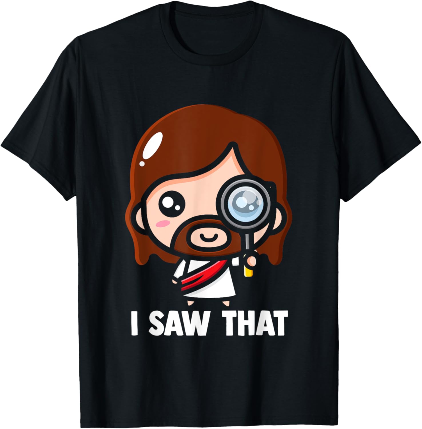 Jesus - I saw that Funny Christian Meme T-Shirt - T-Shirt | Black