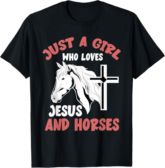 Christian Horse Rider Just A Girl Who Loves Jesus And Horses T-Shirt - T-Shirt | Black