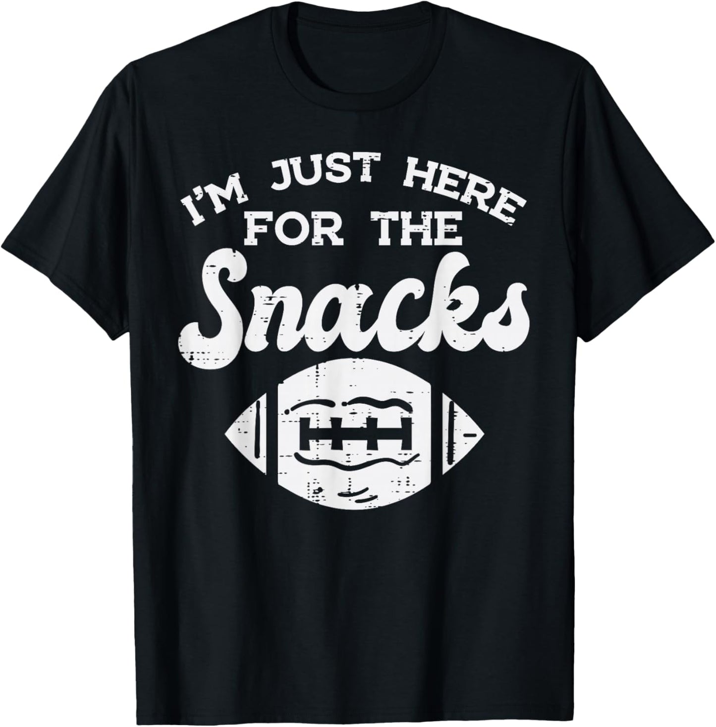 Just Here for Snacks American Football Funny Men Women Kids T-Shirt - T-Shirt | Black
