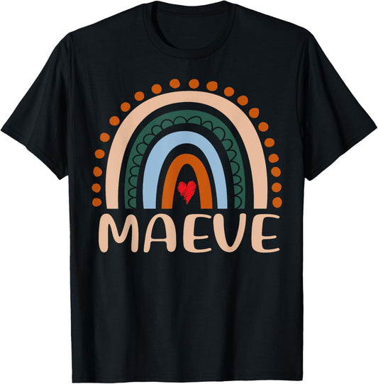 Maeve Name Personalized Funny Women Rainbow Maeve T-Shirt - T-Shirt | Black