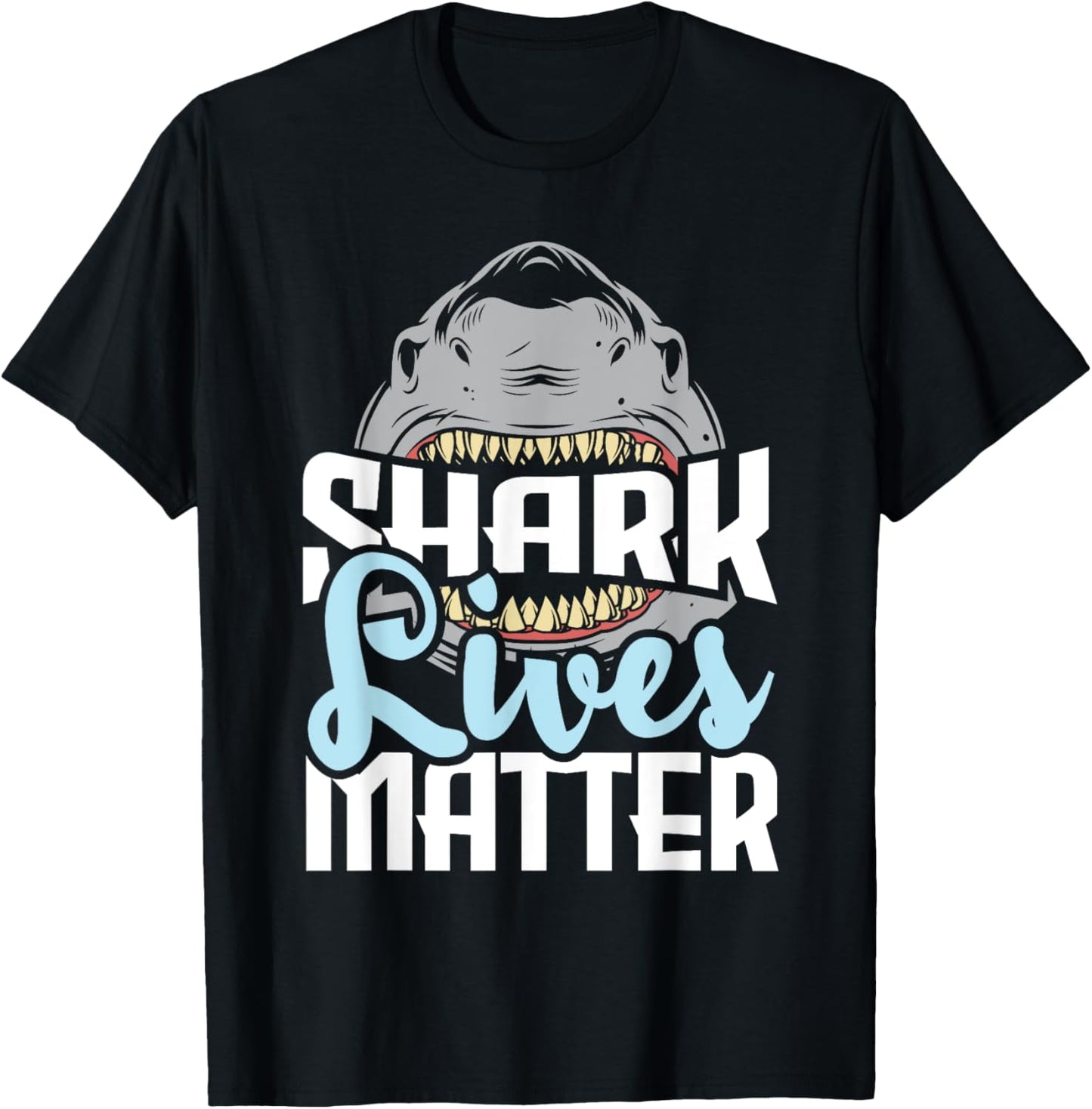 Shark Lives Matter - Wildlife Marine Biologist Shark Lovers T-Shirt - T-Shirt | Black