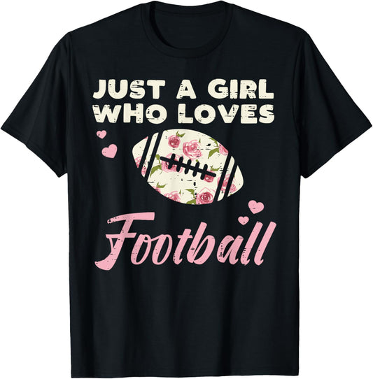 Just A Girl Who Loves American Football Flowers Girls Women T-Shirt - T-Shirt | Black