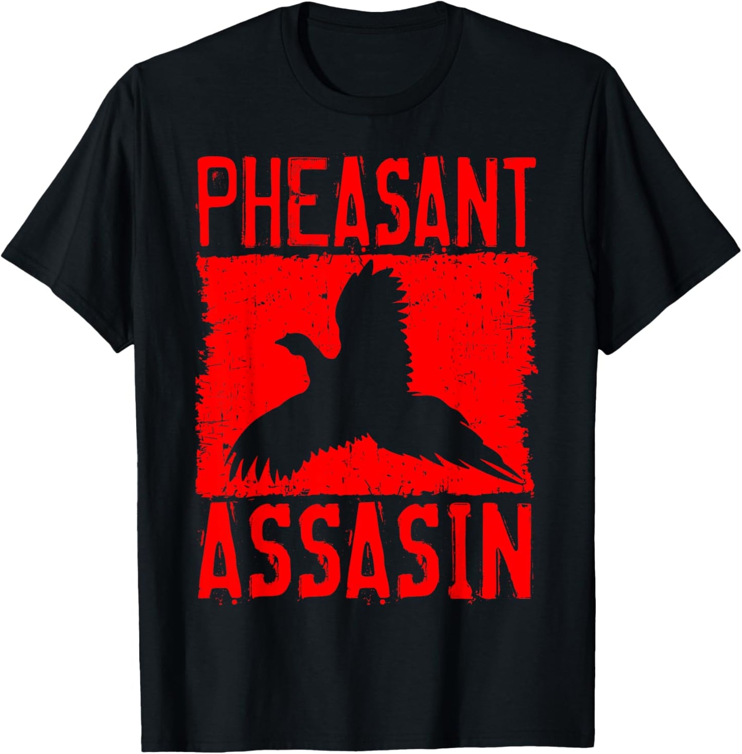 Pheasant Assasins Bird Hunting Hunter Upland Ringneck T-Shirt - T-Shirt | Black