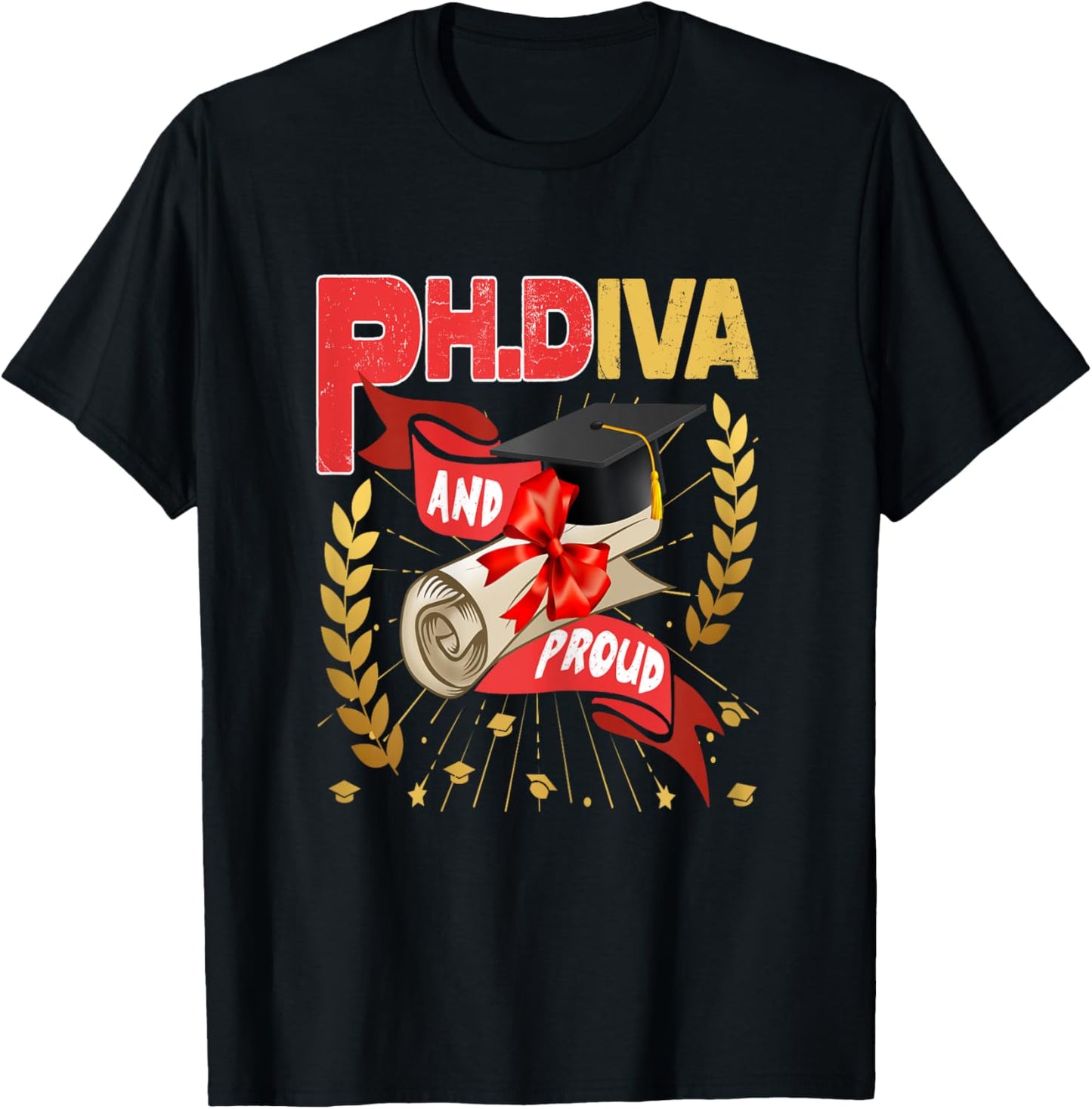 Ph.Diva PhD Graduate Ph.D Graduation Doctorate Degree T-Shirt - T-Shirt | Black