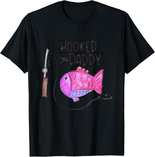 Kids Hooked on Daddy - Always a Daddy's Girl Shirt Daughter Girls T-Shirt - T-Shirt | Black