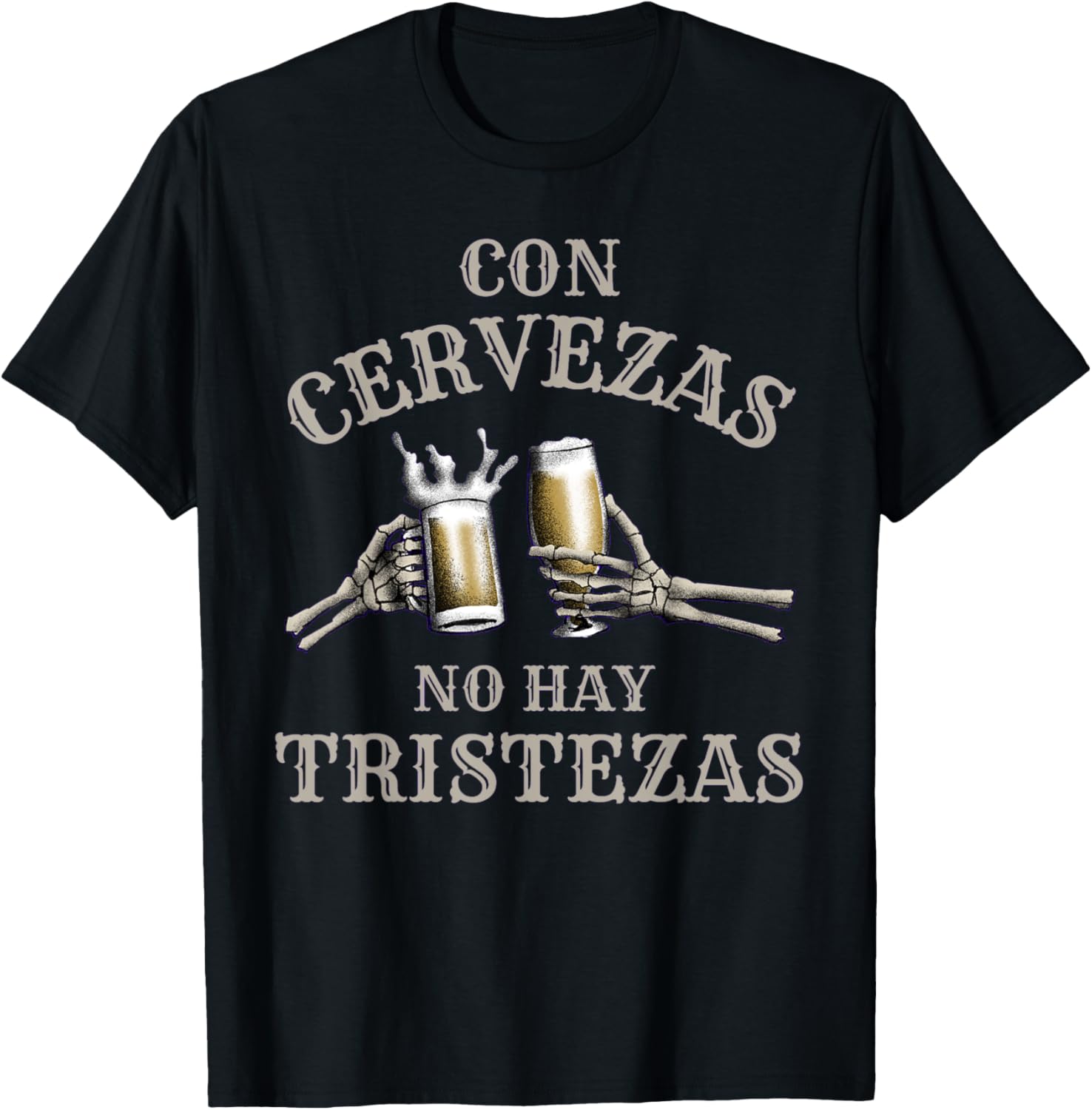 Con Cervezas No Hay Tristezas Funny Beer T-Shirt - T-Shirt | Black