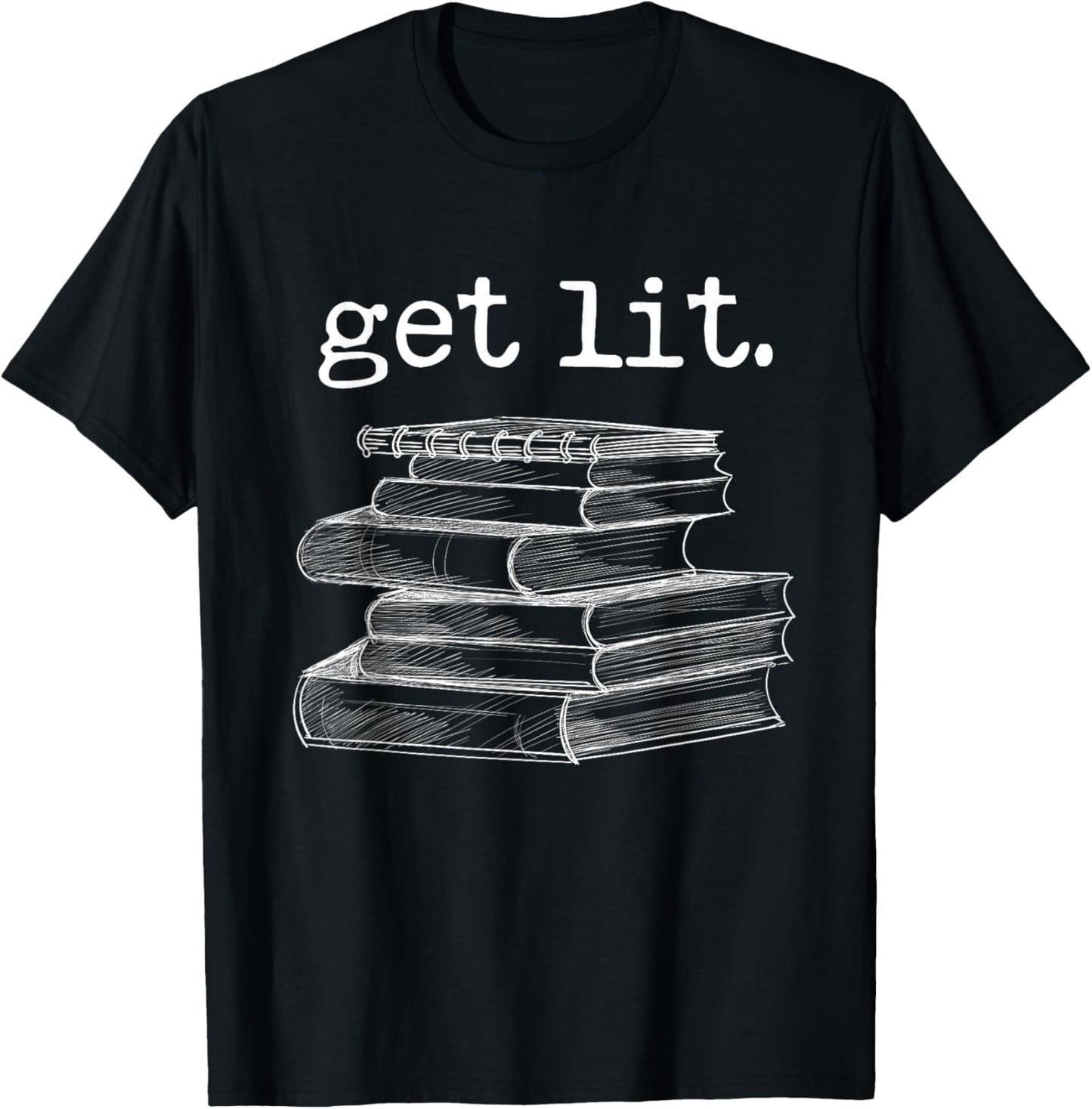 Get Lit with Books Funny Meme Book Lover Reading T-Shirt - T-Shirt | Black