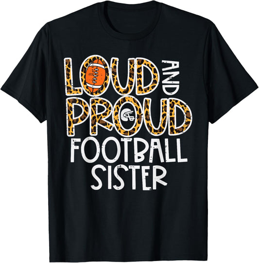 Leopard Loud & Proud American Football Sister Family Women T-Shirt - T-Shirt | Black
